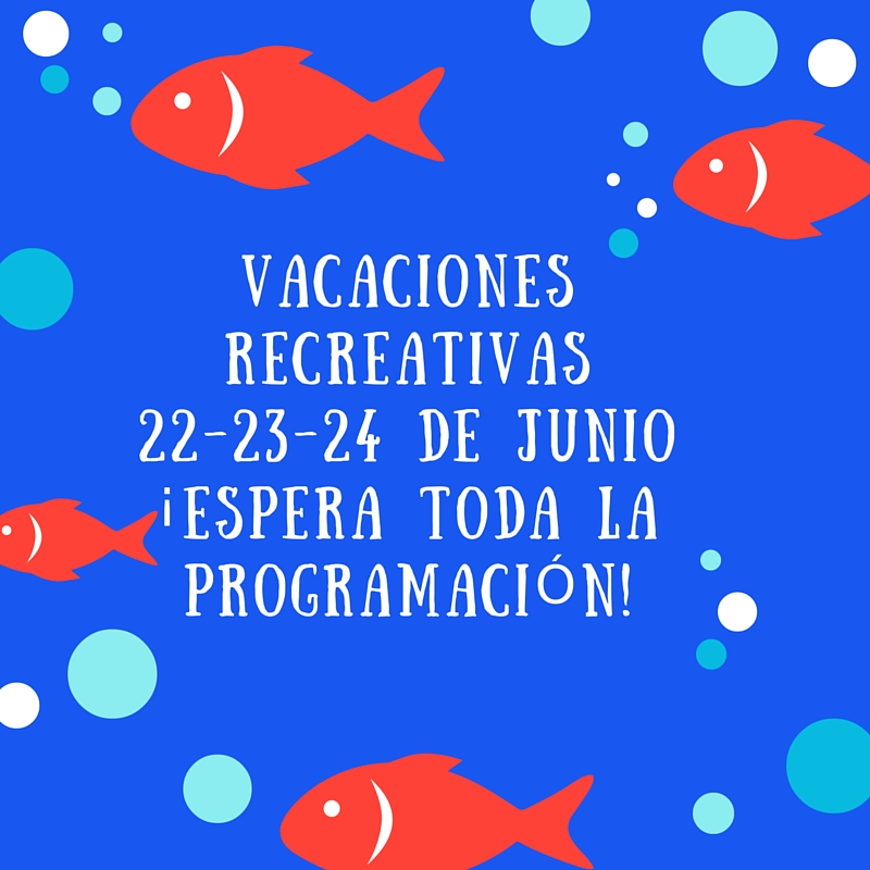 VACACIONES RECREATIVAS 2016